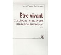 ETRE VIVANT L OSTEOPATHIE NLE