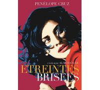 Etreintes brisées