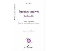 Étreintes tardives Anas Alaili (Auteur)