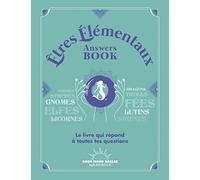 Etres Elémentaux Answers Book Collectif (Auteur), Isabelle Godiveau (Illustration)
