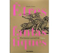 Etres fantastiques du Dauphiné - Charles Joisten - Musee Dauphinois - broché - Beau livre