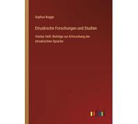 Etruskische Forschungen und Studien: Viertes Heft: Beiträge zur Erforschung der etruskischen Sprache