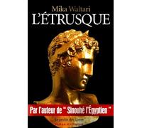Etrusque - MIKA WALTAREI - Jardin Des Livres - broché - Roman