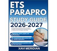 ETS PARAPRO STUDY GUIDE 2026-2027: A Comprehensive Overview of Core Concepts, Principles, and Foundational Knowledge Required for Mastery with 9 full length Questions and Answer