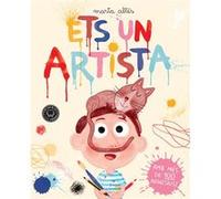 Ets Un Artista - [Livre en VO] Altés, Marta (Auteur)
