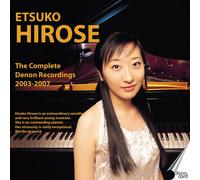 Complete Denon Recordings 2003/2007