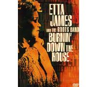 Etta James and the Roots Band - Burning Down the House [Import USA Zone 1]
