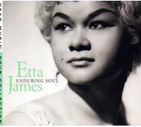 Etta James - Enduring Soul