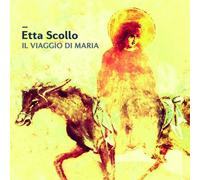 Scollo Etta - Il Viaggio Di Maria [Import]