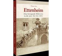 Ettenheim: Eine bewegende Bilderreise in die 50er- bis 70er-Jahre
