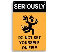 ETTIBETRENDY Panneau vintage en métal avec inscription « Seriously Do Not Set Yourself On Fire » - Décoration pour la maison, le jardin, les bars, les cafés, les bureaux, les pubs - 30,5 x 20,3 cm