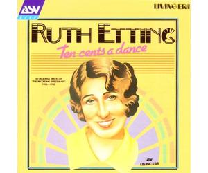 Etting,Ruth - Ten Cents a Dance [Import]