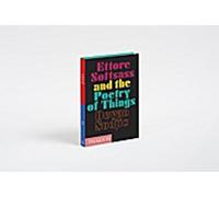 Ettore Sottsass et la poésie des choses