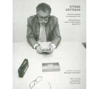 Ettore Sottsass. Tornano Sempre Le Primavere, No?. Ediz. Italiana E Inglese