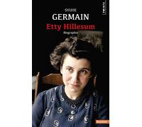 Etty Hillesum - Sylvie Germain - Points - Poche - Biographie