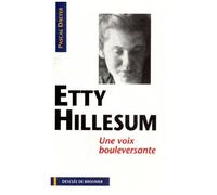 Etty Hillesum - Une Voix Bouleversante