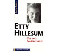 Etty Hillesum - une voix bouleversante - Pascal Dreyer - Desclée De Brouwer - Livre