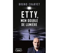Etty, mon double de lumière