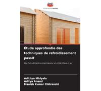 Étude approfondie des techniques de refroidissement passif