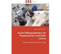 Etude Bibliographique De L'hypertension Artérielle Canine