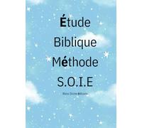 Étude Biblique Méthode SOIE