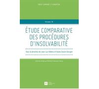 Étude comparative des différentes procédures d'insolvabilité Sous la direction de jean-luc vallens et giulio cesare giorgini - Jean-Luc Vallens - Societe Legislation Comparee - broché - Etude