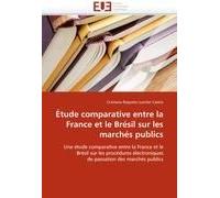 Étude Comparative Entre La France Et Le Brésil Sur Les Marchés Publics