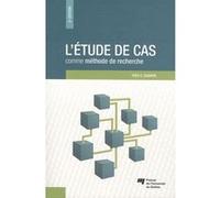 L'étude De Cas Comme Méthode De Recherche