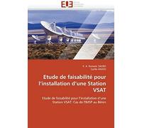 Etude De Faisabilité Pour L''installation D''une Station Vsat