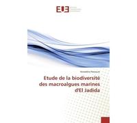 Etude de la biodiversité des macroalgues marines d'El Jadida - Noreddine Rezzoum - Universitaires Europeennes - broché - Livre