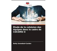 Étude de la cohésion des équipes dans le cadre de COCOMO II