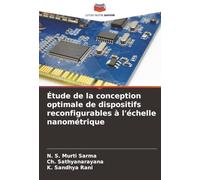 Étude de la conception optimale de dispositifs reconfigurables à l'échelle nanométrique