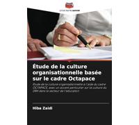 Étude de la culture organisationnelle basée sur le cadre Octapace