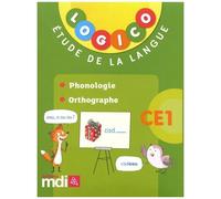 Etude De La Langue Ce1 Logico - Phonologie, Orthographe - Edition 2018