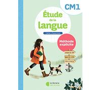 Etude de la langue CM1 - méthode explicite - cahier