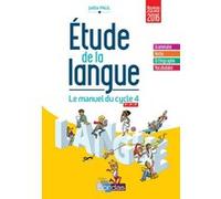 Etude de la langue Cycle 4 2016 Manuel élève Joëlle Paul (Auteur)