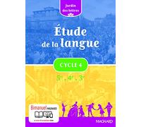 Etude de la langue Cycle 4 5e 4e 3e Jardin des lettres - Nouveau programme 2016