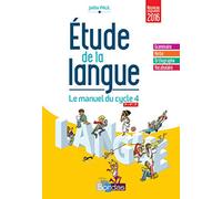 Étude de la langue - Cycle 4 Manuel de l'élève - Nouveau programme 2016