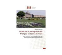 Étude De La Perception Des Français Concernant L'iran