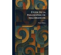 Étude De La Philosophie De Malebranche