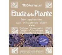 Etude de la Plante, Son application aux industries d'art Maurice Pillard Verneuil (Auteur)