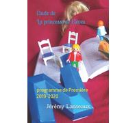 Etude de La princesse de Clèves: programme de Première 2019-2020