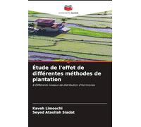 Étude de l'effet de différentes méthodes de plantation