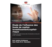 Étude de l'influence des fonds de capital-investissement/capital-risque