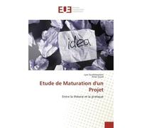 Etude de Maturation d'un Projet - Lyes Ouabdesselam - Universitaires Europeennes - broché - Essai
