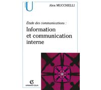 Étude des communications : information et communication interne: Pour de nouveaux audits