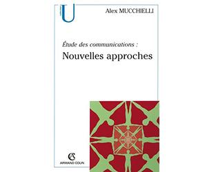 Étude des communications : nouvelles approches