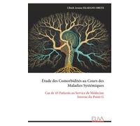 Étude des Comorbidités au Cours des Maladies Systémiques: Cas de 43 Patients au Service de Médecine Interne du Point G