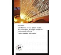 Etude des fmas et de leurs applications aux systèmes de communications - Bahloul-F - P.academiques Francophones - broché - Essai