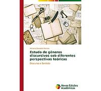 Étude des genres discursifs à partir de différentes perspectives théoriques